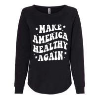 Make America Healthy Again Maha Womens California Wash Sweatshirt