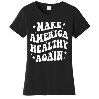 Make America Healthy Again Maha Women's T-Shirt