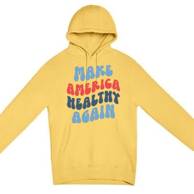 Make America Healthy Again Maha Premium Pullover Hoodie