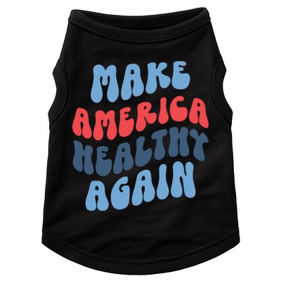 Make America Healthy Again Maha Doggie Tank