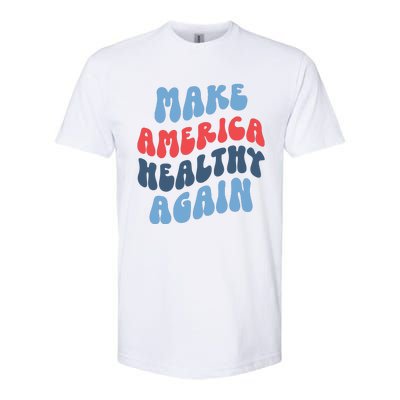 Make America Healthy Again Maha Softstyle® CVC T-Shirt