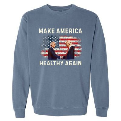 Make America Healthy Again Garment-Dyed Sweatshirt