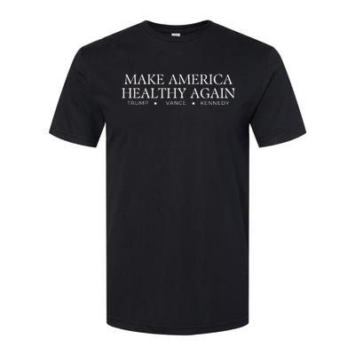 Make America Healthy Again Softstyle CVC T-Shirt