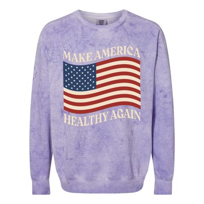 Make America Healthy Again Colorblast Crewneck Sweatshirt