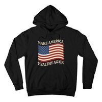 Make America Healthy Again Hoodie