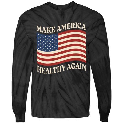 Make America Healthy Again Tie-Dye Long Sleeve Shirt