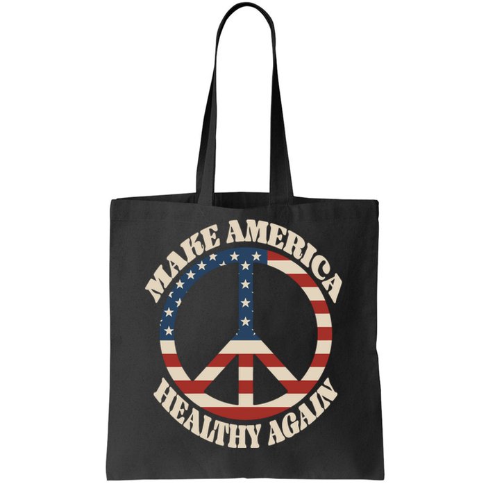 Make America Healthy Again Tote Bag