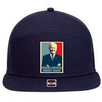 Making America Hungry Again Anti Joe Biden 7 Panel Mesh Trucker Snapback Hat