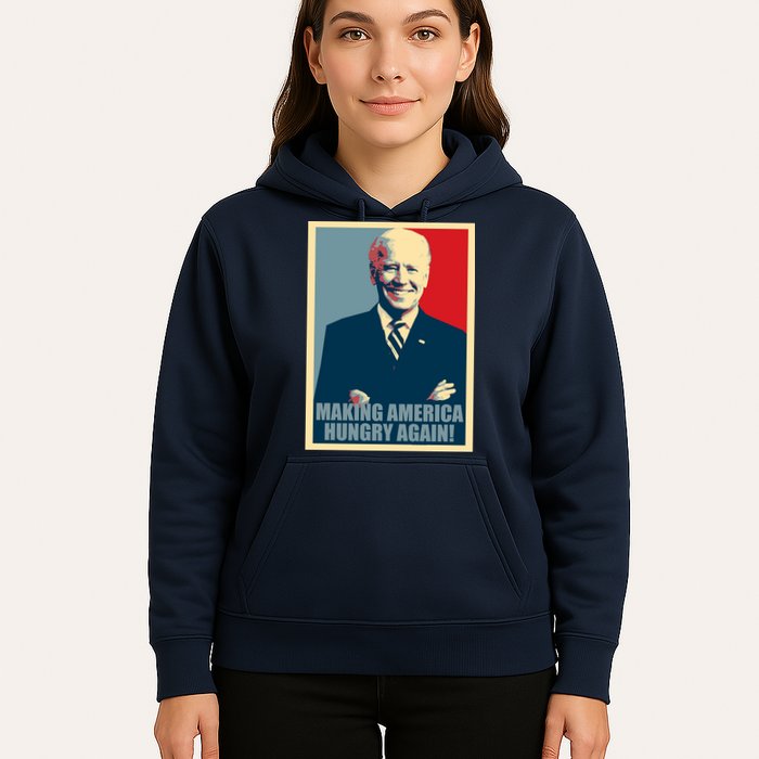Making America Hungry Again Anti Joe Biden Hoodie