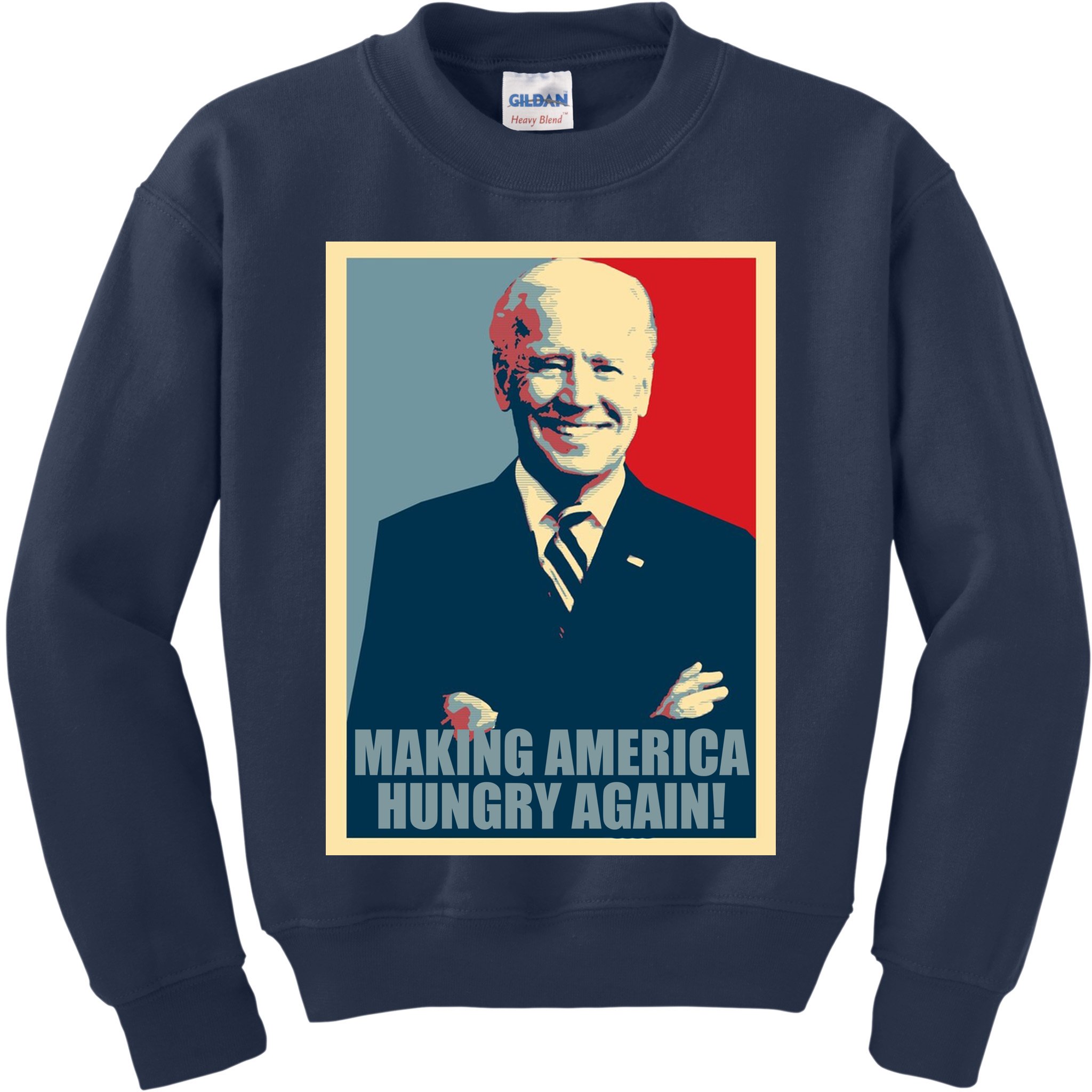 Making America Hungry Again Anti Joe Biden Kids Sweatshirt