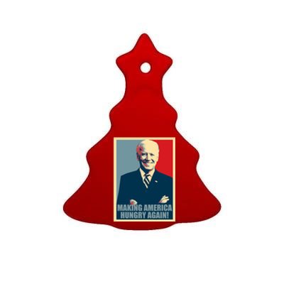 Making America Hungry Again Anti Joe Biden Ceramic Tree Ornament