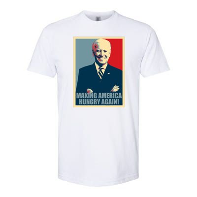 Making America Hungry Again Anti Joe Biden Softstyle CVC T-Shirt