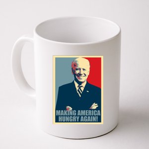 Making America Hungry Again Anti Joe Biden Coffee Mug