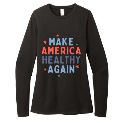 Make America Healthy Again Womens CVC Long Sleeve Shirt