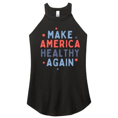 Make America Healthy Again Women’s Perfect Tri Rocker Tank