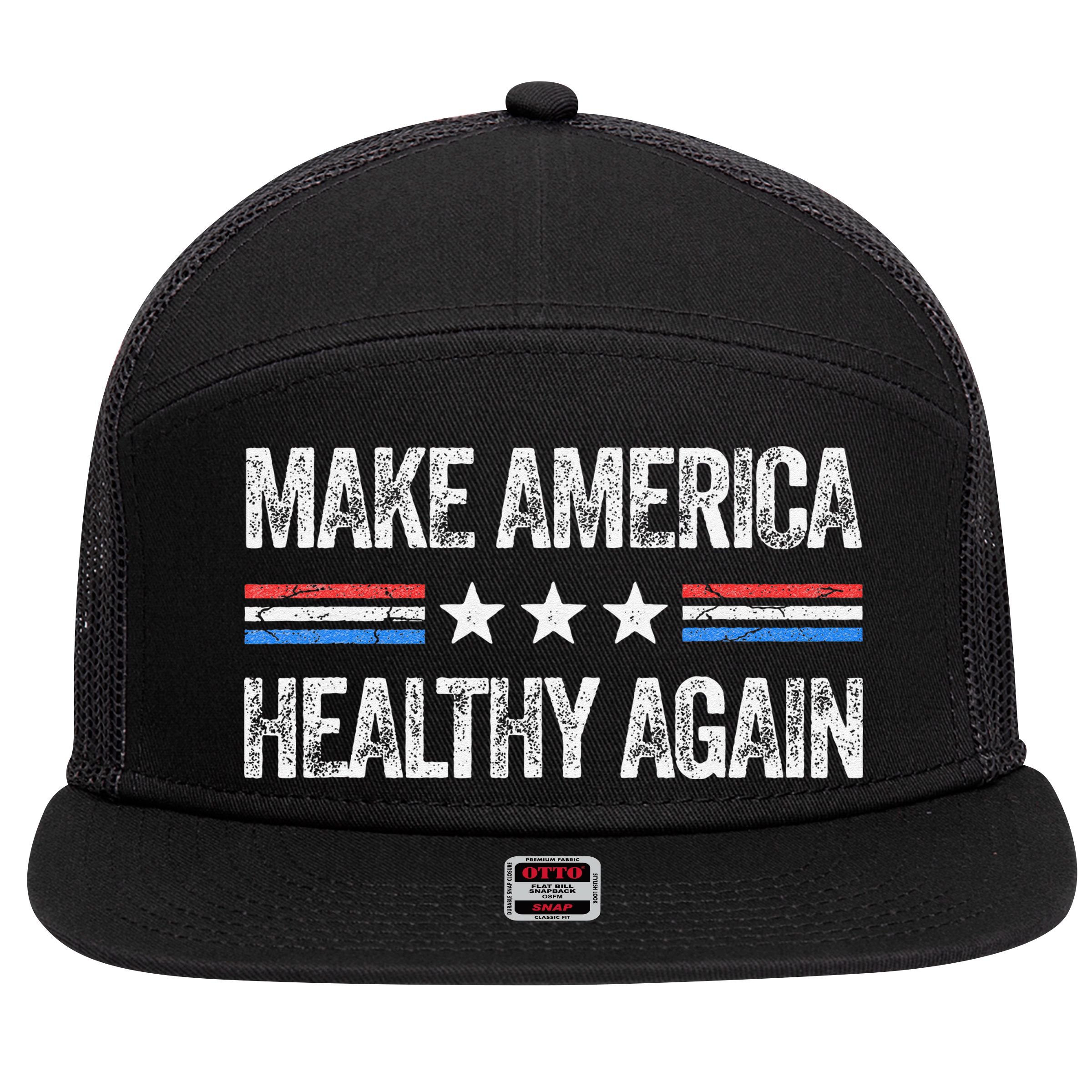 Make America Healthy Again Funny Us Patriotic 4th Of July Gift 7 Panel Mesh Trucker Snapback Hat