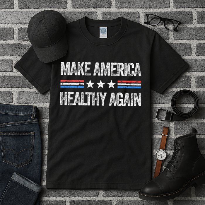 Make America Healthy Again Funny Us Patriotic 4th Of July Gift Tall T-Shirt