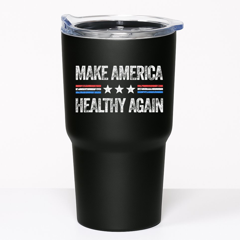 Make America Healthy Again Funny Us Patriotic 4th Of July Gift Tumbler