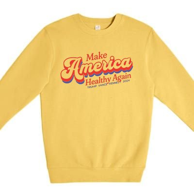 Make America Healthy Again President Trump Premium Crewneck Sweatshirt