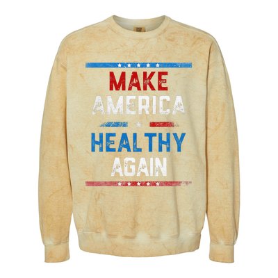 Make America Healthy Again Colorblast Crewneck Sweatshirt