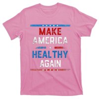 Make America Healthy Again T-Shirt