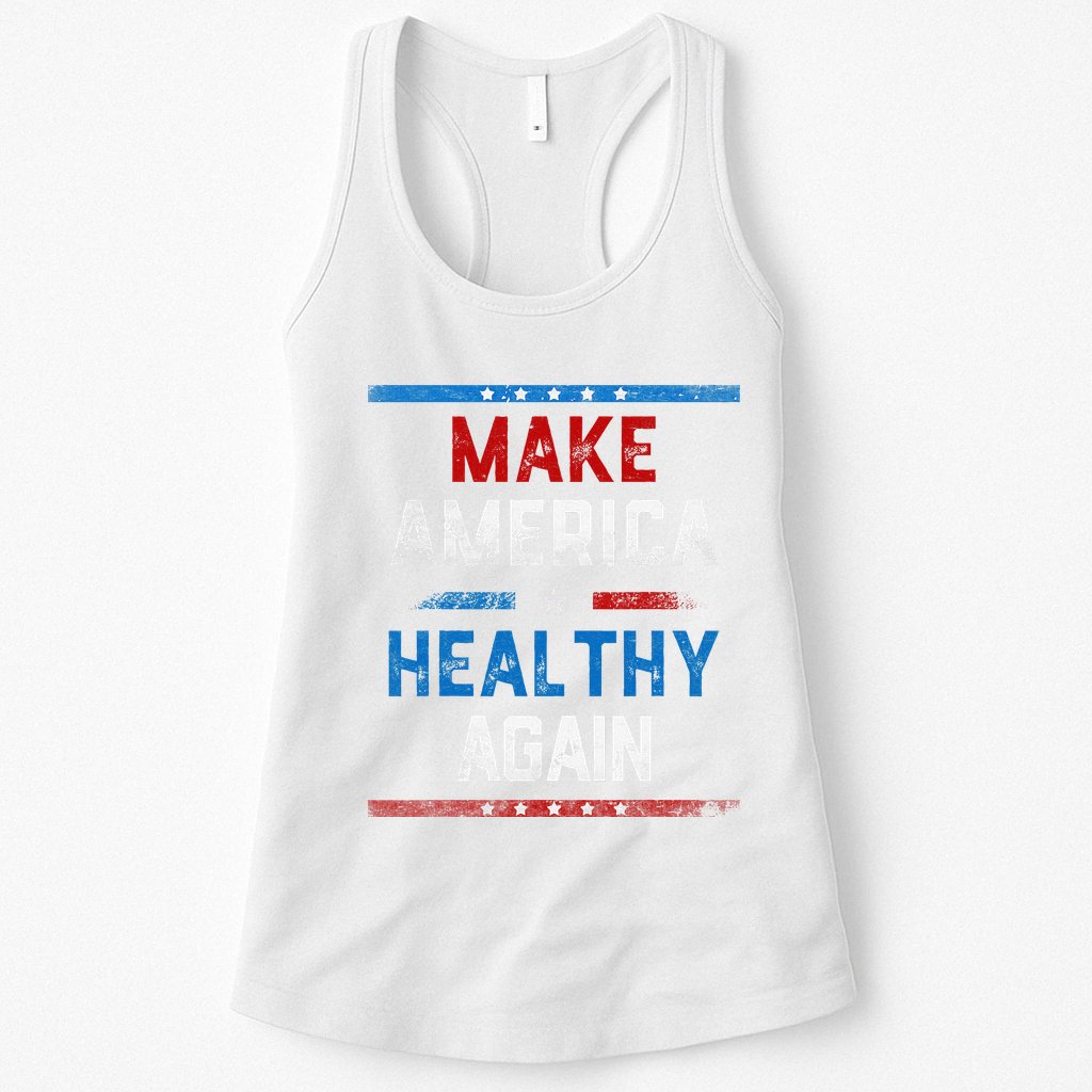 Make America Healthy Again Womens Tank Top