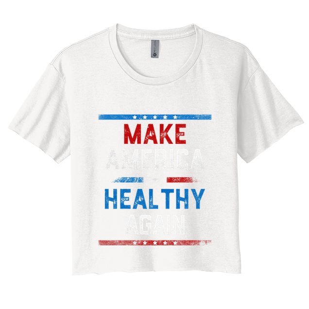 Make America Healthy Again Crop Top