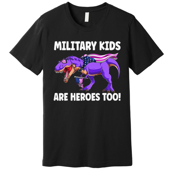 Military Are Heroes Too! Purple Up Military Child Month Premium T-Shirt