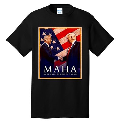 Make America Healthy Maha Tall T-Shirt