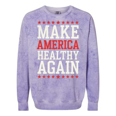 Make America Healthy Again Colorblast Crewneck Sweatshirt