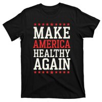 Make America Healthy Again T-Shirt