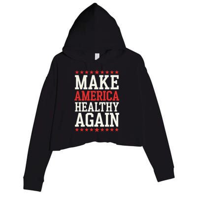 Make America Healthy Again Crop Fleece Hoodie