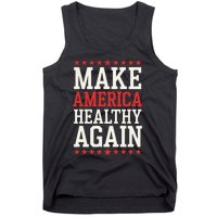 Make America Healthy Again Tank Top