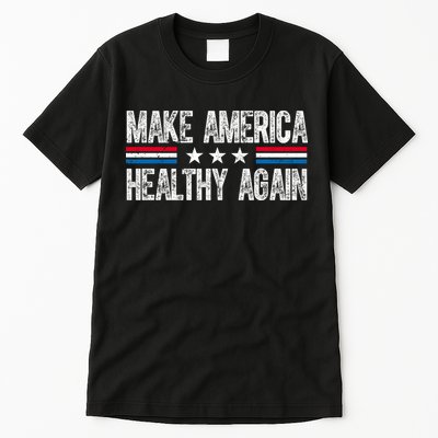 Make America Healthy Again Trump Kennedy Vintage Tall T-Shirt