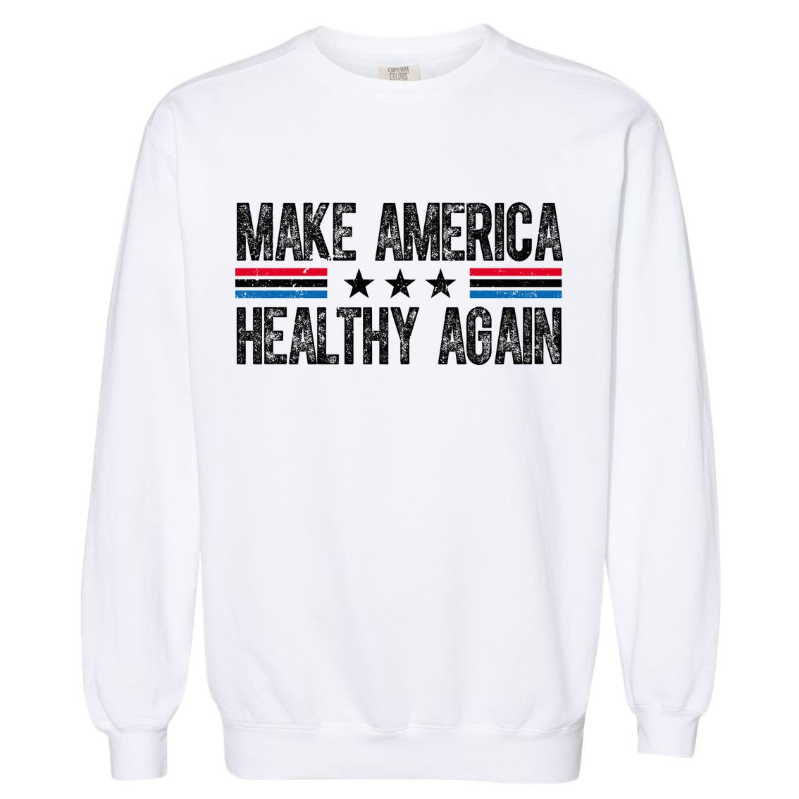 Make America Healthy Again Trump Kennedy Vintage Garment-Dyed Sweatshirt