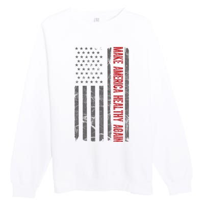 Make America Healthy Again Usa Vintage American Flag Premium Crewneck Sweatshirt