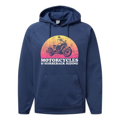 Motorcycle And Horses Motorcycles And Horseback Riding Gift Performance Fleece Hoodie