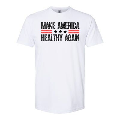 Make America Healthy Again Pro Trump Vintage Election Softstyle® CVC T-Shirt