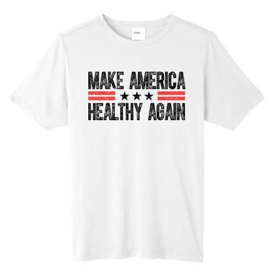 Make America Healthy Again Pro Trump Vintage Election Tall Fusion ChromaSoft Performance T-Shirt