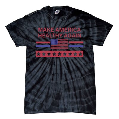 Make America Healthy Again Tie-Dye T-Shirt