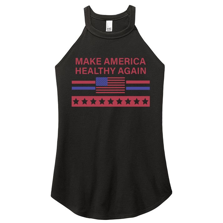 Make America Healthy Again Women's Perfect Tri Rocker Tank