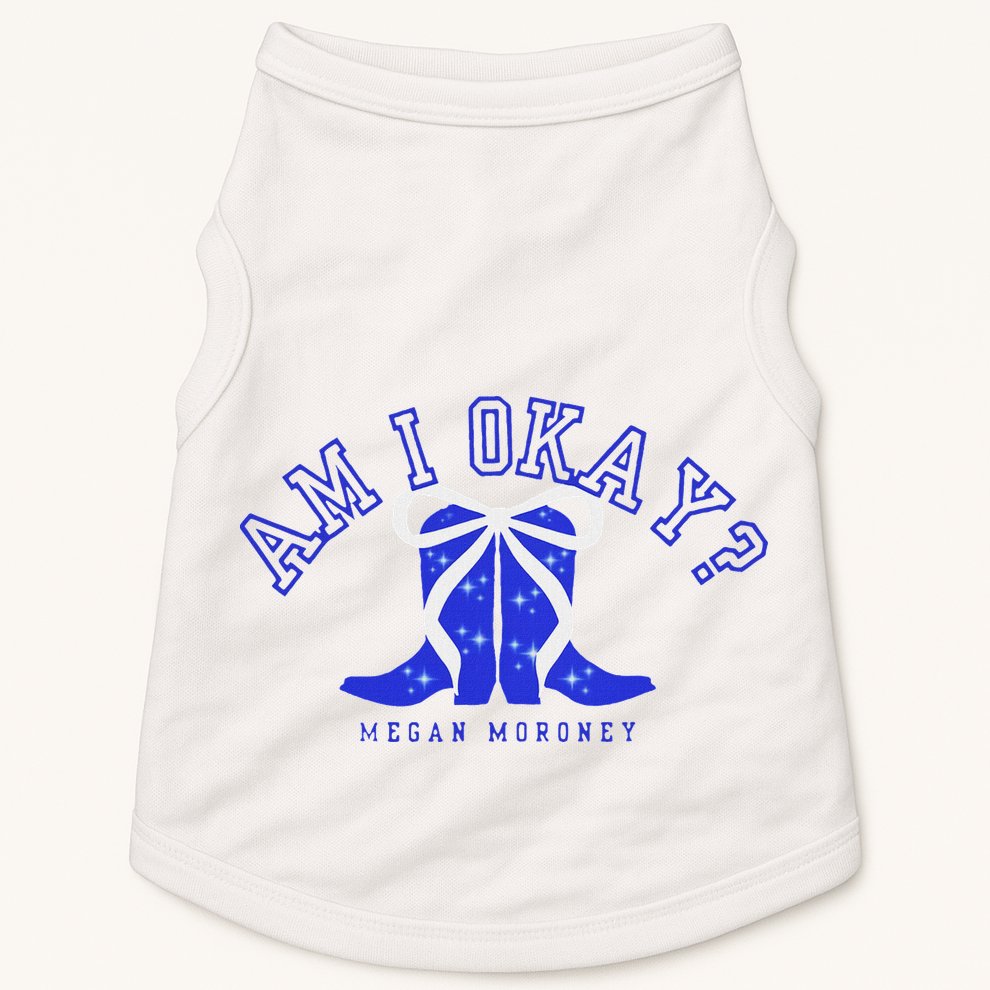 Moroney Am I Okay Doggie Tank