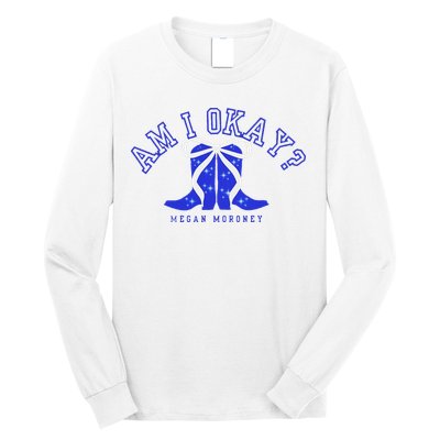 Moroney Am I Okay Long Sleeve Shirt