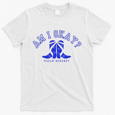 Moroney Am I Okay T-Shirt