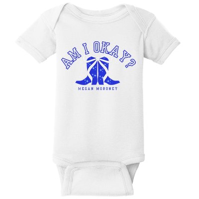 Moroney Am I Okay Baby Bodysuit