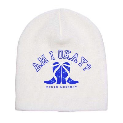 Moroney Am I Okay Short Acrylic Beanie