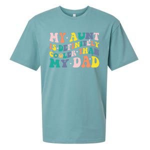 My Aunt Is Definitely Cooler Than My Dad Auntie Niece Nephew Sueded Cloud Jersey T-Shirt