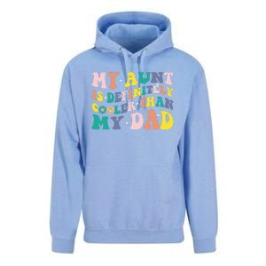 My Aunt Is Definitely Cooler Than My Dad Auntie Niece Nephew Unisex Surf Hoodie