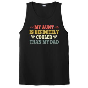 My Aunt Is Definitely Cooler Than My Dad Funny Saying Quote PosiCharge Competitor Tank