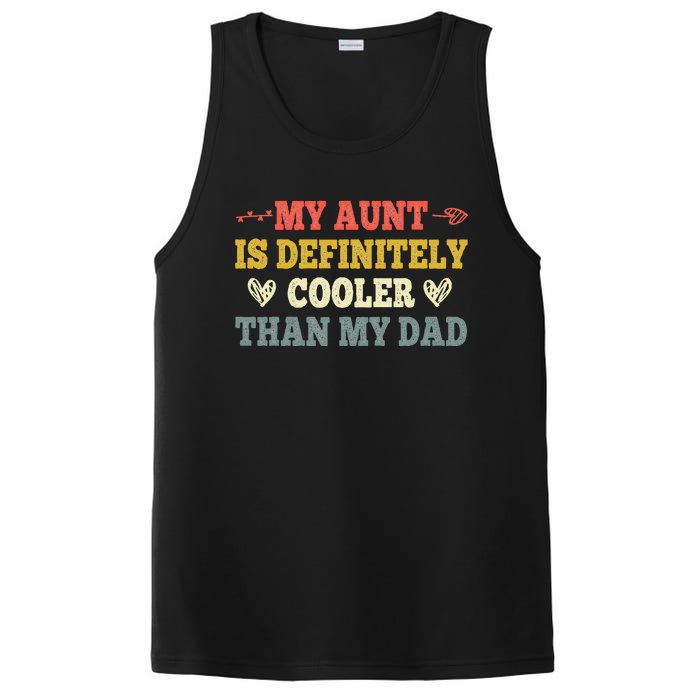 My Aunt Is Definitely Cooler Than My Dad Funny Saying Quote PosiCharge Competitor Tank